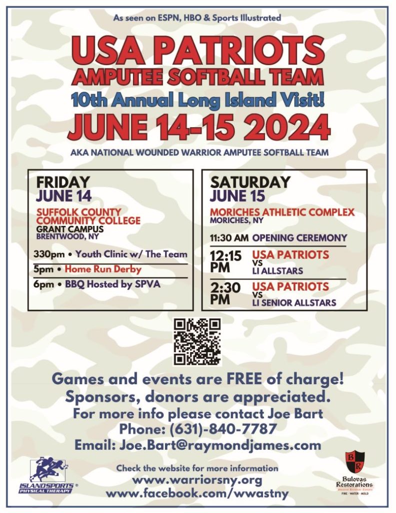 Flyers for the USA Patriots Amputee Softball Team Long Island games. Info available in text.